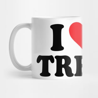 I Love Tren Mug